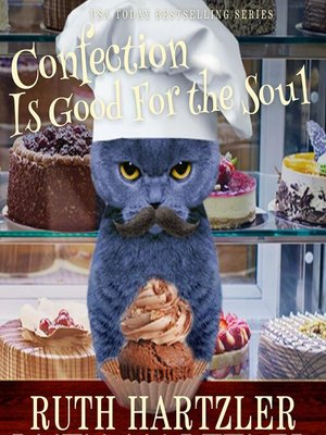 cover image of Confection is Good for the Soul